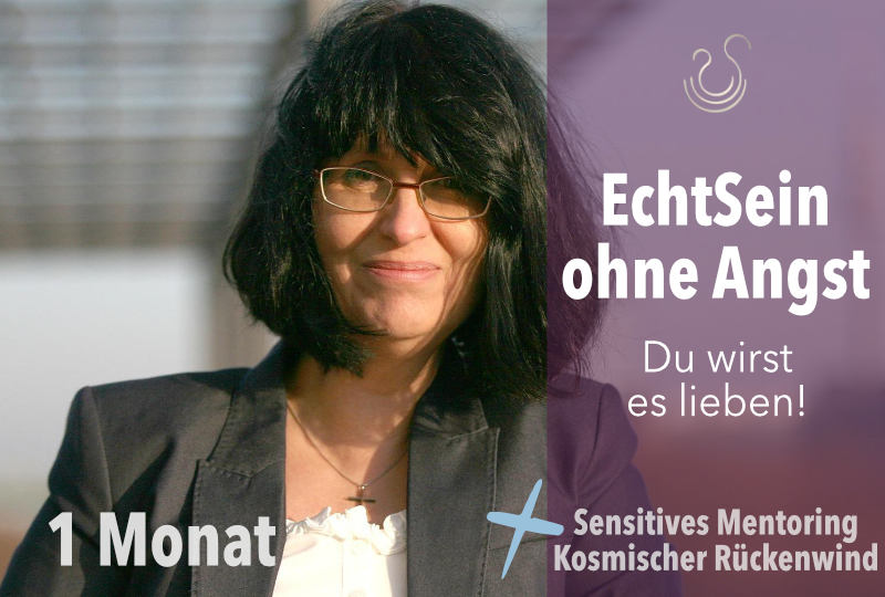 resonanz-readings_echtsein-ohne-angst_02 echtsein ohne angst_1 Monat_resonanz-readings